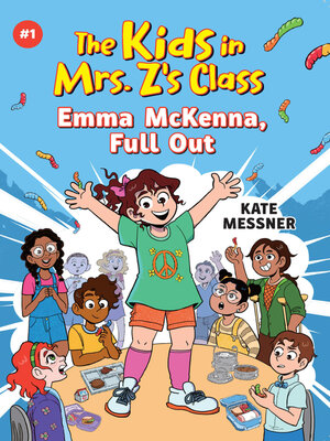 cover image of Emma McKenna, Full Out (The Kids in Mrs. Z's Class #1)